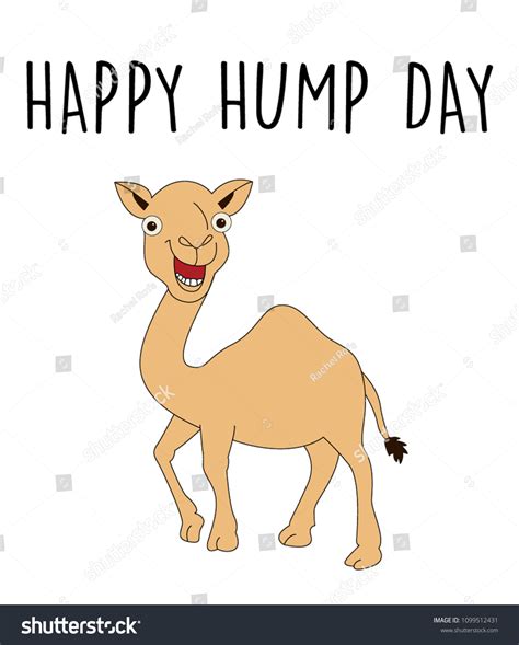 Happy Hump Day Stock Illustration 1099512431 Shutterstock
