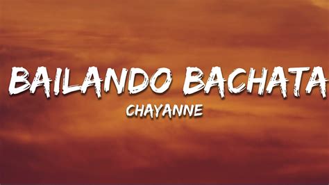 Chayanne Bailando Bachata Letralyrics Youtube