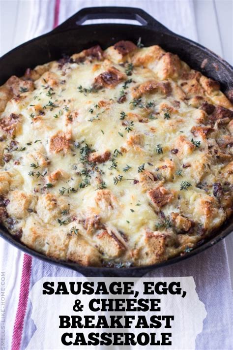 Sausage Egg And Cheese Breakfast Casserole Smells Like