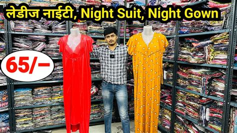 Ladies Nighty Manufacturer In Delhi Wholesale Nighty Market Delhi Cotton Nighty Wholesale