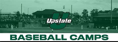 Usc Upstate Baseball Camps At Usc Upstate Spartanburg Sc