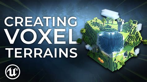 How To Create Voxel Terrains In Unreal Engine 5 Cg Tutes