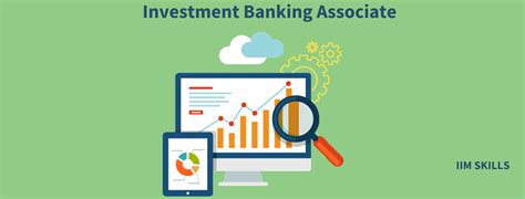 All You Need To Know About Investment Banking Associate Job Profile