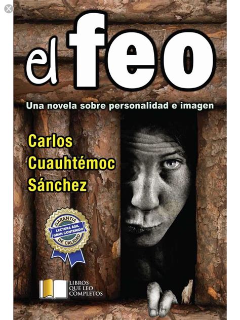 El Feo Carlos Cuauhtemoc Sanchez Pdf Completo Software Rtsjp