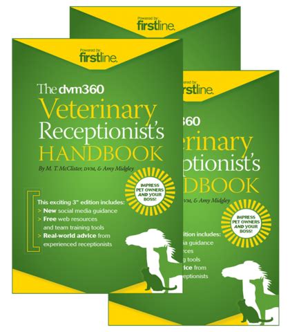Quite a few receptionists aspire to become. The Veterinary Receptionist's Handbook, 3rd Edition ...