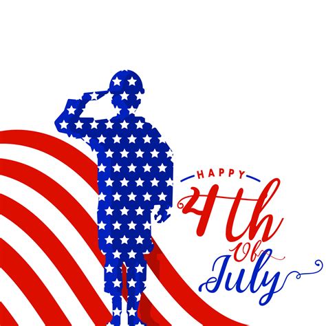 Happy 4th Of July Independence Day Usa American Patriot Soldier Army
