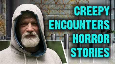 😨 2 REAL Creepy Encounters Horror Stories Read By Strangers - YouTube