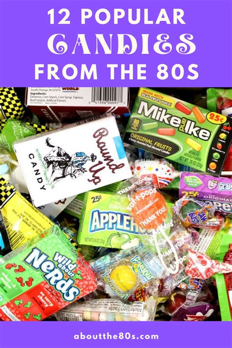 12 Fun Candies From The 80s Artofit