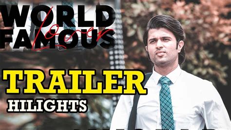 World Famous Lover Trailer Highlights Vijay Deverakonda Raashi