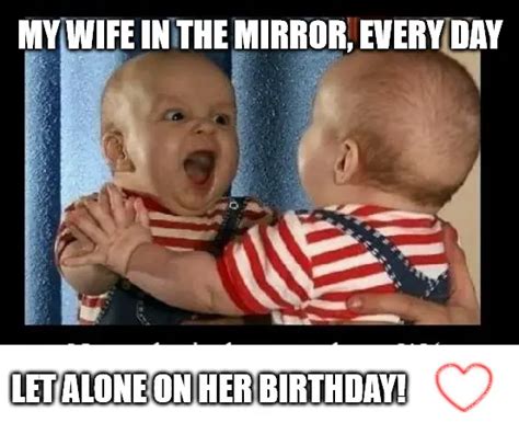Funny Happy Birthday Wife Wishes To Make Her Smile
