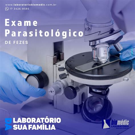 Laboratório Biomédic Exame parasitológico de fezes