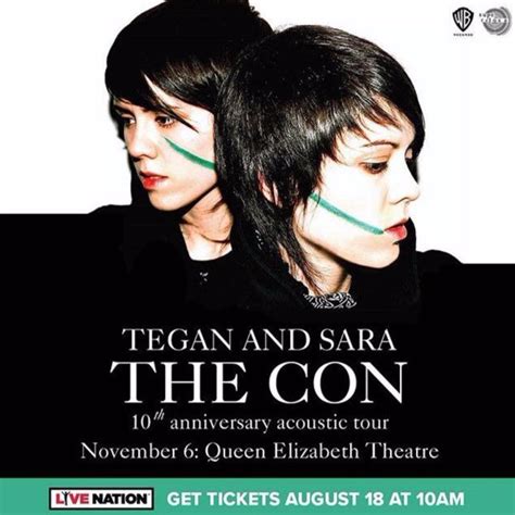 Tegan And Sara Live In Toronto At Queen Elizabeth Theatre Concert Tickets