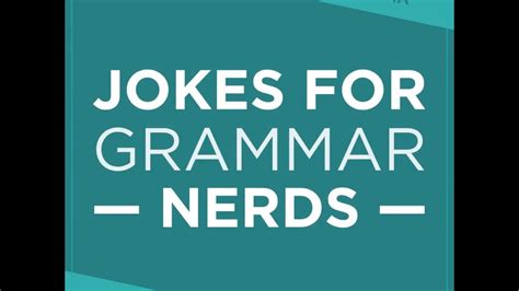 Jokes For Grammar Nerds 🤓 Youtube