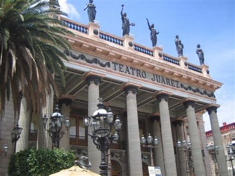 Juarez Theater Teatro Juarez Guanajuato All You Need To Know