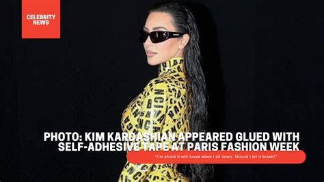 Photo Kim Kardashian Appeared Glued With Self Adhesive Tape At Paris