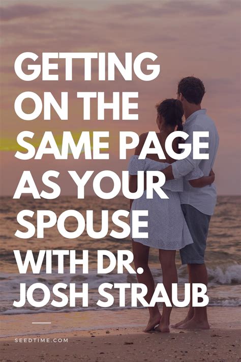 Josh Straub on how to get on the same page as your spouse