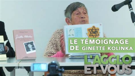 Le Témoignage De Ginette Kolinka Youtube