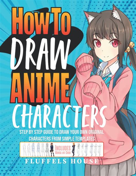 Buy How To Draw Anime Characters Step By Step Guide To Draw Your Own Original Characters From