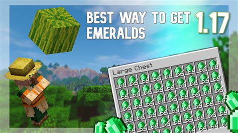The Best Way To Get Emeralds In Minecraft 117 Youtube