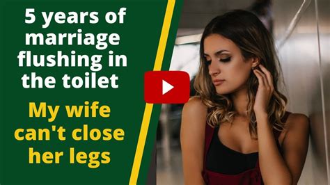 Years Of Marriage Flushing In The Toilet Because My Wife Can T Stop Cheating On Me Youtube