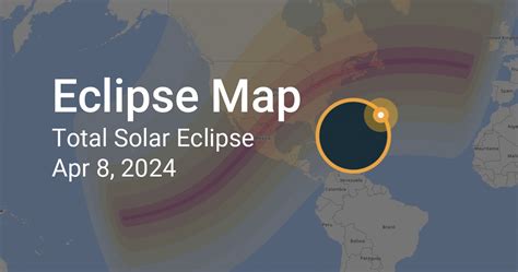 Total Solar Eclipse On April 8 2024 Path Map And Times