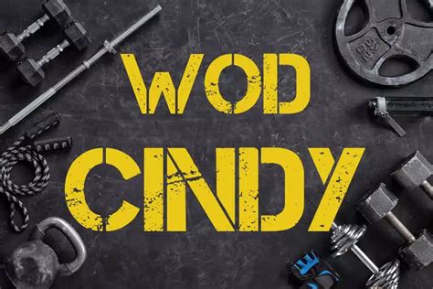 Wod Cindy Crossfit Exercices Body Burn
