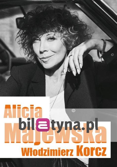 Download alicja majewska 2020 to mp3 and mp4 for free. Alicja Majewska | Bilety Online, Opis, Recenzje | 2020 ...