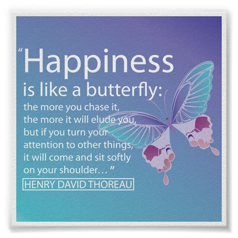 Happiness Is Like A Butterfly Quote Poster Butterfly