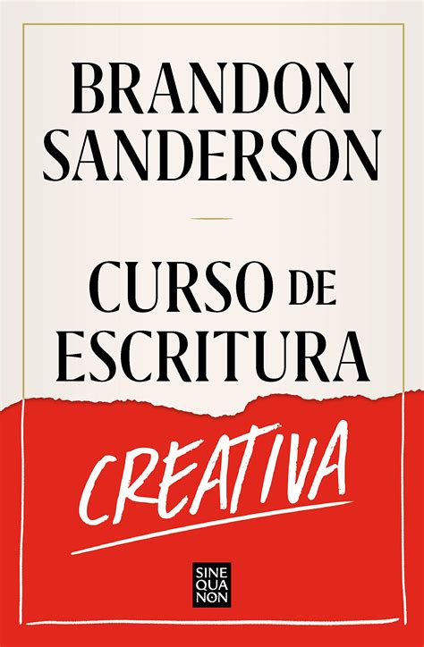 Curso De Escritura Creativa By Brandon Sanderson Goodreads