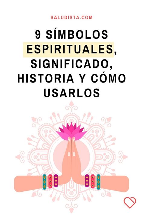 9 Símbolos Espirituales Comunes Significado Historia Y Cómo Usarlos