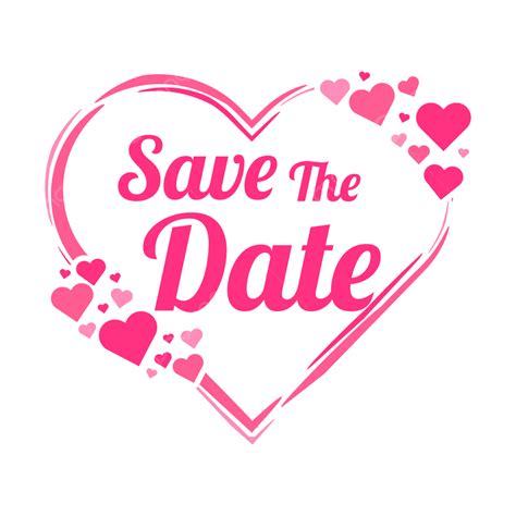 Save The Date Text Save The Date Save The Date Wedding Wedding Png
