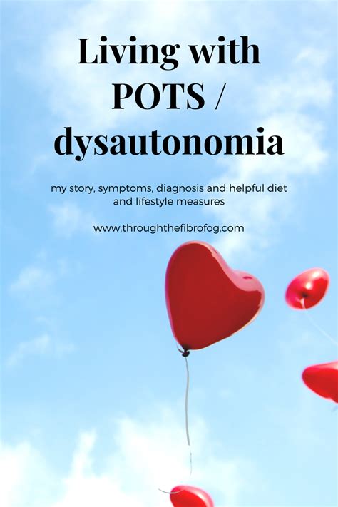 Living With Pots Dysautonomia Lifestyle And Postural Orthostatic