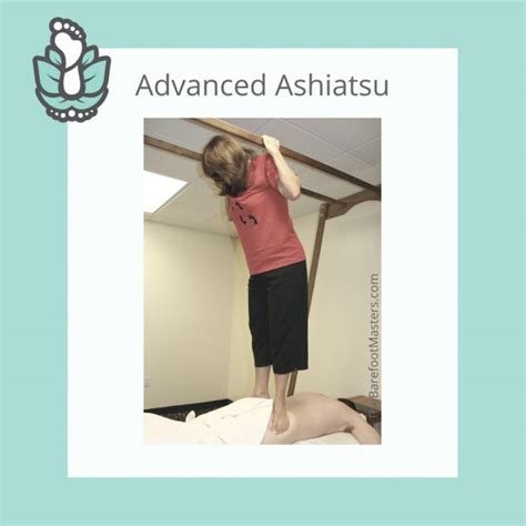 Chico Ca Advanced Ashiatsu Barefoot Massage Class Training The Barefoot Masters