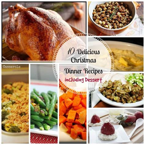 If you're feeling stuck by what to make this year, take a look at these carefully cultivated, easy christmas dinner menu ideas, each. 10 Delicious Christmas Dinner Recipes including Dessert ...