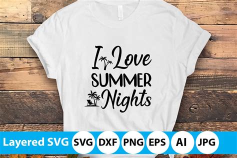 I Love Summer Nights Svg Design Graphic By Culturefix · Creative Fabrica