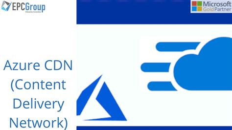 Azure Cdn Services The Complexity Of Dynamic Content Delivery