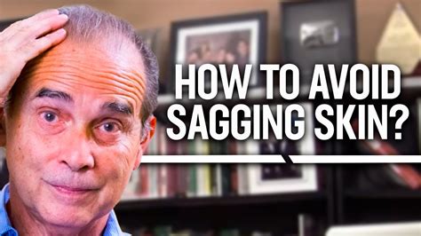 24 how to avoid sagging skin youtube