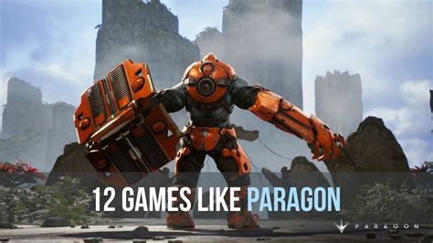 12 Best Games Like Paragon Youtube