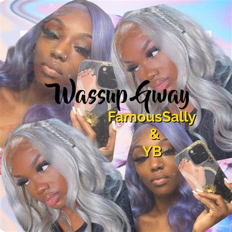 Famous Sally And Yb Wassup Gway Lyrics Genius Lyrics