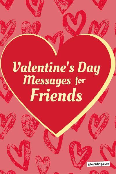 50 Ways To Say Happy Valentines Day To A Friend Valentines Day Greetings For Friends