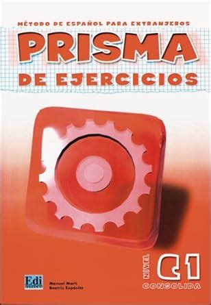 Prisma Consolida Nivel C M Todo De Espa Ol Para Extranjeros