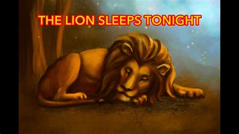 The Lion Sleeps Tonight Song 🦁 🎤 Youtube