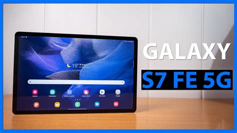 Samsung Galaxy Tab S Fe G Review En Espa Ol Mi Experiencia Tras