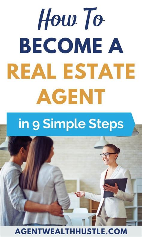 How To Become A Real Estate Agent 9 Simple Steps In 2020 Real
