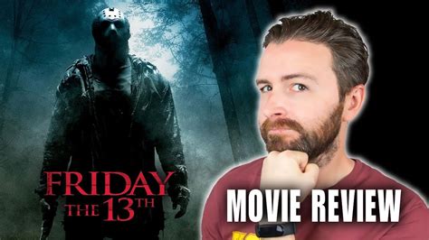 Friday The 13th 2009 Movie Review Youtube