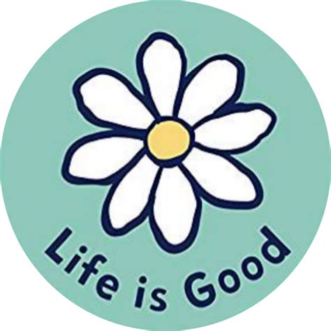 Life Is Good Daisy Sticker Art Life Is Good Aesthetic Stickers