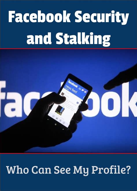 Facebook Security And Stalking Still Orphans