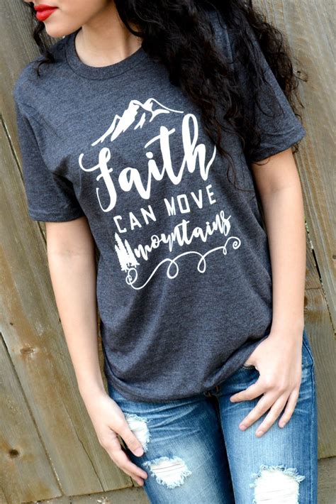 Faith Can Move Mountains Tee Christian Shirts Christian Clothing