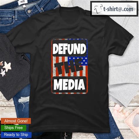 Funny Defund The Media Us Flag T Shirt