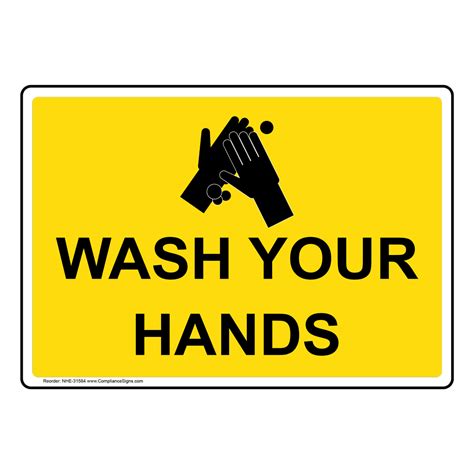 Yellow Wash Your Hands Sign Made In Usa
